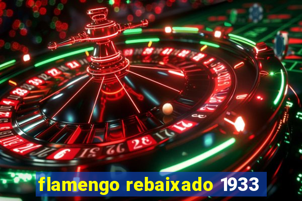 flamengo rebaixado 1933